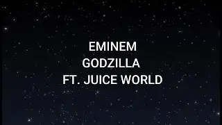 GODZILLA WITH 100%SYNC LYRICS~EMINEM (LYRICAL VIDEO) + MEANING OF REFERENCES IN LYRICS OF THE SONG