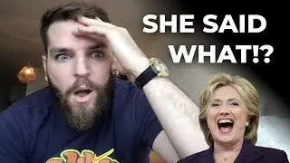 HILLARY SAID WHAT!?!