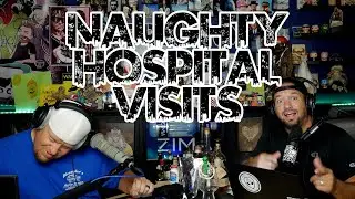 Naughty Hospital Visits