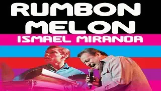 Ismael Miranda - Rumbon Melon Live in Barquisimeto