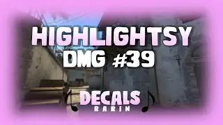 Highlightsy DMG #39 | Rarin - Decals