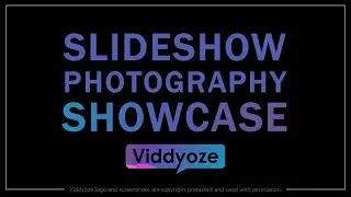 Viddyoze Slideshow Photography Template Showcase