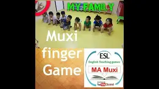 39- Muxi finger ESL game| ESL game for family topic | English Teaching Game by Muxi|