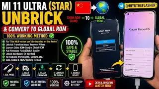 MI 11 ULTRA (STAR) UNBRICK FROM (THIS MIUI CANT INSTALL ON THIS DEVICE) AND CONVERT TO GLOBAL ROM✅🆗