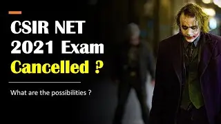 CSIR NET 2021 Exam Updates