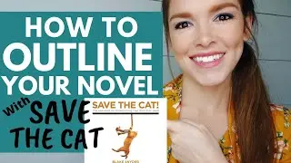 Outline Your Book Using SAVE THE CAT WRITES A NOVEL w/ Snyder Jessica Brody | Hopefullhappenings