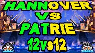 Hannover vs Patrie *DUELL* 12vs12 *Kradonische Gefechte* ⚓️ in World of Warships 🚢 