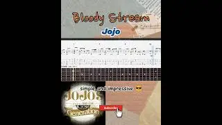 Best part of Jojo-Bloody Stream Easy fingerstyle guitar tutorial tabs