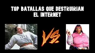 top batallas que destruirian l internet