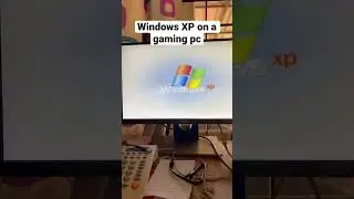 Windows XP on a gaming PC 