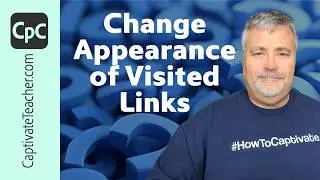 Change Appearance of Visited Links in Your Adobe Captivate Classic eLearning Project