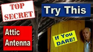 The Best Invisible Attic Antenna - Try This One