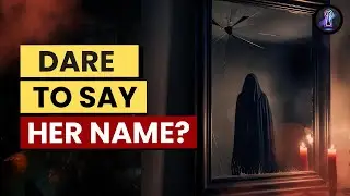 The Terrifying Truth Behind the Bloody Mary Ritual | Urban Legend Explained
