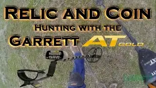 Relic and Coin Hunting with the AT Gold