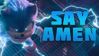 Sonic the hedgehog 3 || Say Amen ft. @panicatthedisco || AMV