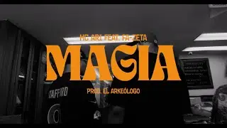 MC Ari & El Arkeólogo - MAGIA feat. Fa-Zeta