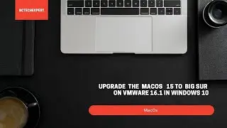 How to update macOS Big Sur in VMware Workstation 16.1 2021 in Windows 10