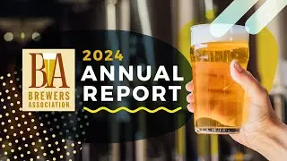 Solving Problems for Your Business  | Brewers Association Annual Report 2024