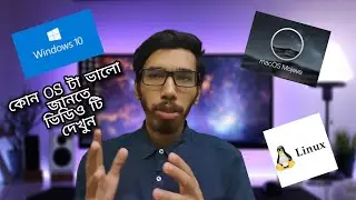 Windows vs macos vs linux in bangla | NilayTech&Vlog.