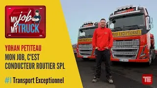 Mon Job, c’est conducteur dans le transport exceptionnel
