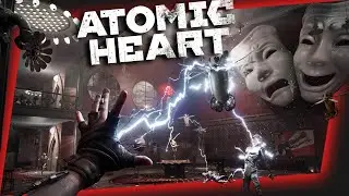 Atomic Heart Прохождение на русском #7
