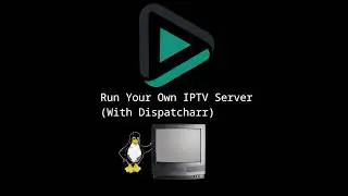 How To Run Your Own IPTV Server / Service