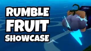Rumble Fruit Showcase [King Legacy]