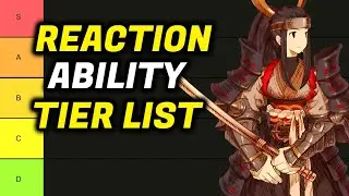 Final Fantasy Tactics Reaction Abilities Tier List!