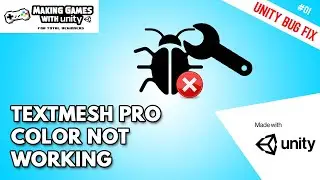 Fix for TextMeshPro Color Not Working - Unity Bug Fix #01