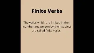 What are finite Verbs & Non-finite Verbs?