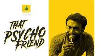 That Psycho Friend - extended version | Karikku