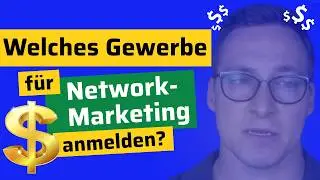 Welches Gewerbe für Network Marketing anmelden?