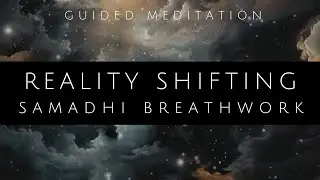 Guided Reality Shifting Method (Aphantasia friendly) ~ Guided Breathwork Journey + Subliminals 432Hz
