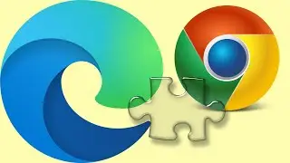 How to Install Google Chrome Extensions on Microsoft Edge