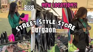 Street Style Store Vlog | Gurgaon | Delhi | SSS | Newly opened