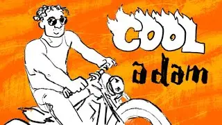Cool Adam | CMTOWN ANIMATED