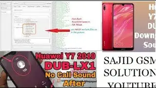HUAWEI DUB-LX1 BOARD FILE& AND DOWNGRDE SOUND FIX AND IMEI NULL FIX WITH EFT PRO BY SAJII KHAN
