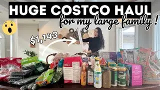 😮 $1,143 HUGE COSTCO HAUL Buying Food for My Large Family (MOM OF 6)