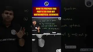 How to Prepare for Part-C in CSIR NET Mathematical Sciences | Tips & Strategy 