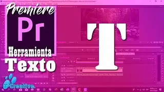 Como utilizar la herramienta de texto en Adobe Premiere