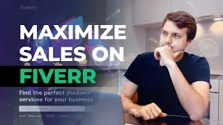 Scaling Your Fiverr Career to 6+ Figures