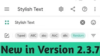 Stylish Text - 2.3.7  - New features overview.