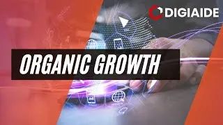 Organic Growth - Meaning, Strategies, Advantages, Examples & Difference from Inorganic growth