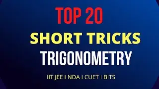 TOP 20 TRIGONOMETERY 🔥SHORT TRICKS I ऐसी 😍SHORT TRICKS  आज तक नहीं देखी होगी दावा है 🤞