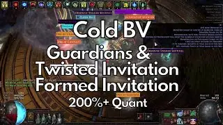PoE 3.18 | Templar Cold BV vs Guardians & Twisted & Formed Invitation w/ Height of Hubris