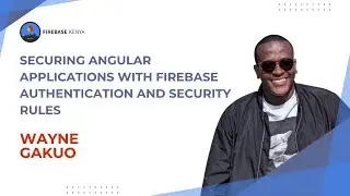 Securing Angular Applications with Firebase Authentication and Security Rules