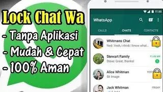Cara Mengunci Chatt Pesan WA Tanpa Aplikasi Tambahan