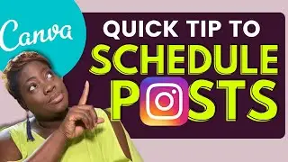 Canva 101: Easiest Way to Schedule Your Post to Instagram with Canva | Carey Digital