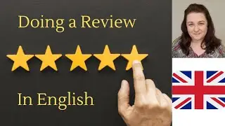 Doing a Review in English