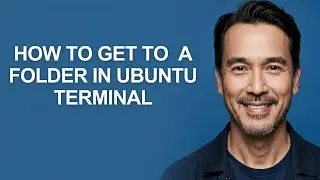 How to Get to  a Folder In Ubuntu Terminal - KevinHowTo